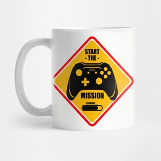 Start The Mission Mug